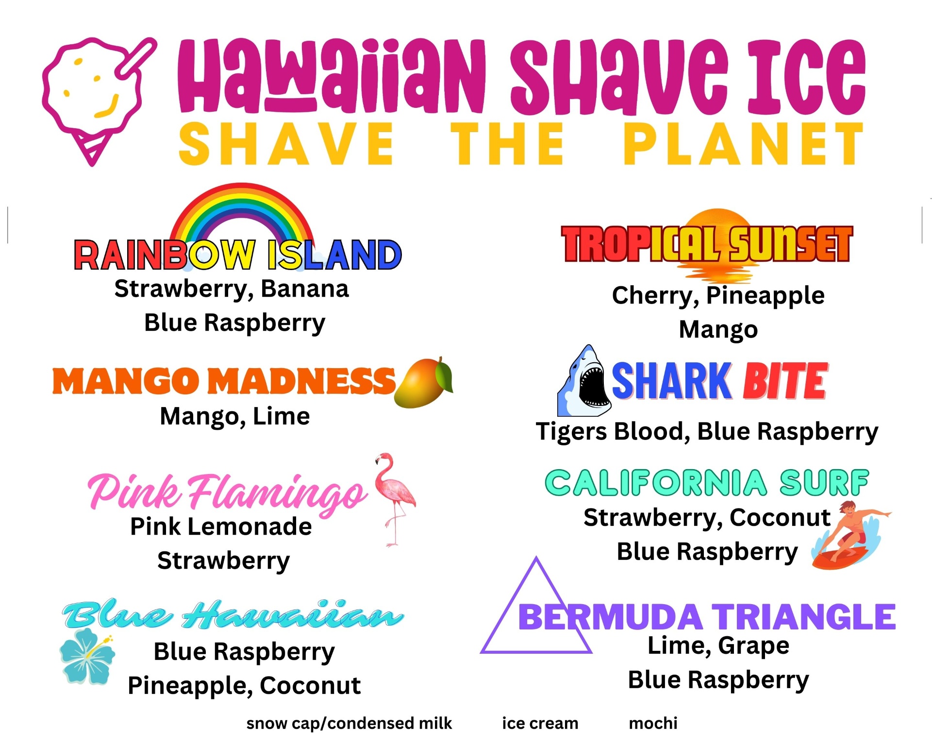 Festival Creamery Hawaiian shave ice flavour combinations sign